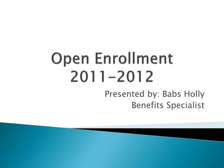open enrollment 2011 2012