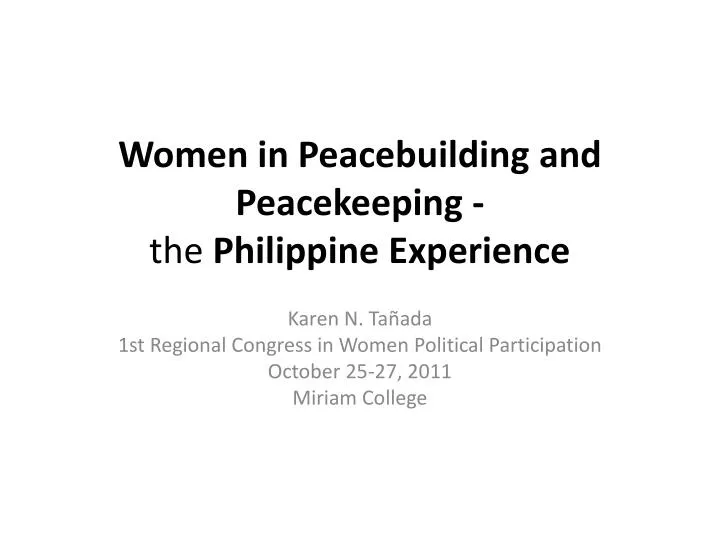 women in p eacebuilding and peacekeeping the philippine experience