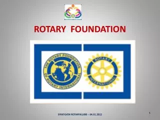 rotary foundation