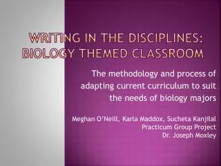Writing in the Disciplines: Biology themed classroom