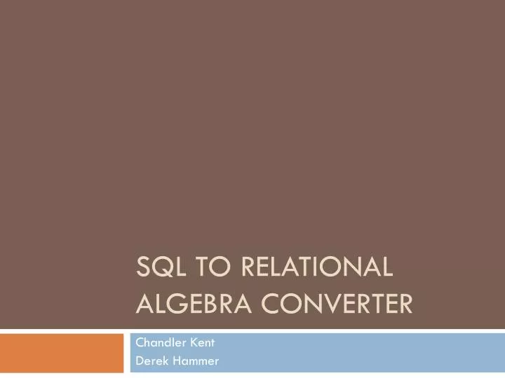 sql to relational algebra converter