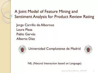 A Joint Model of Feature Mining and Sentiment Analysis for Product Review Rating