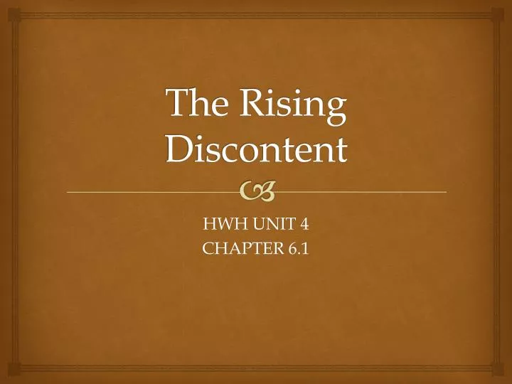 the rising discontent