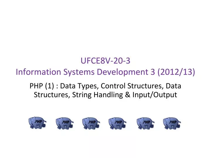 ufce8v 20 3 information systems development 3 2012 13