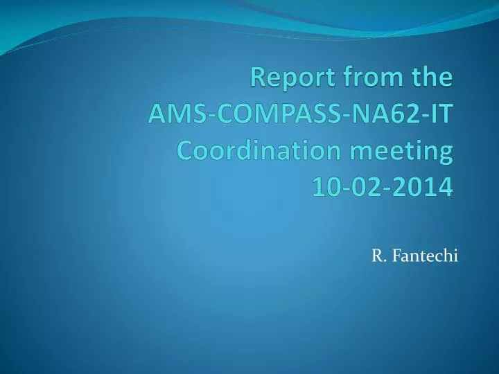 report from the ams compass na62 it coordination meeting 10 02 2014