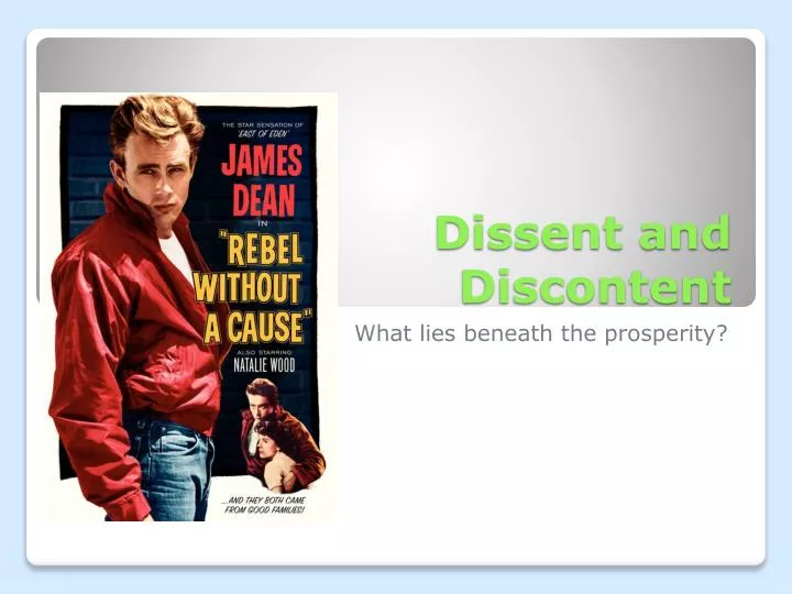 dissent and discontent