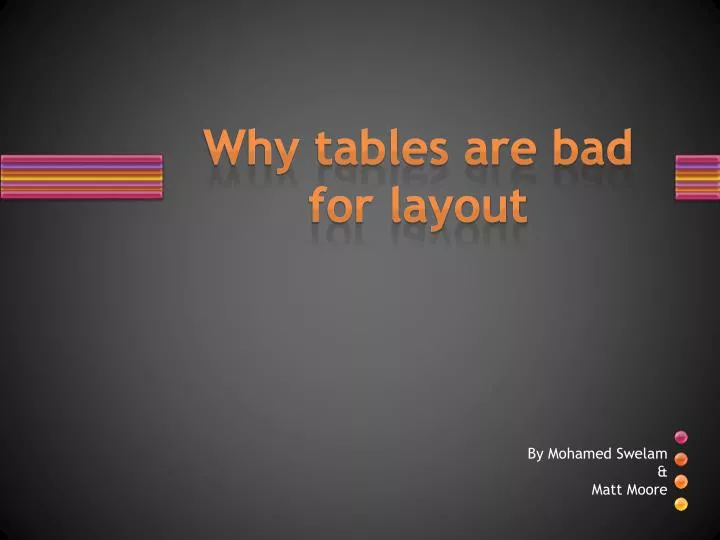 why tables are bad for layout