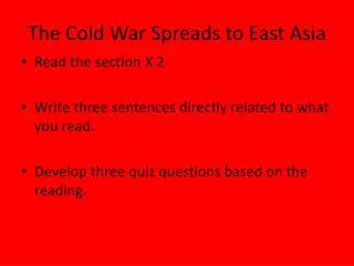 The Cold War Spreads to East Asia