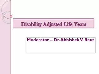 Disability Adjusted Life Years