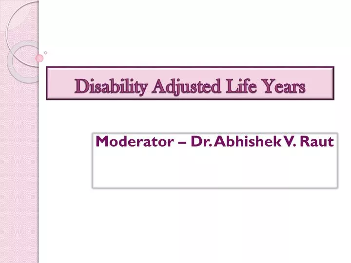 disability adjusted life years