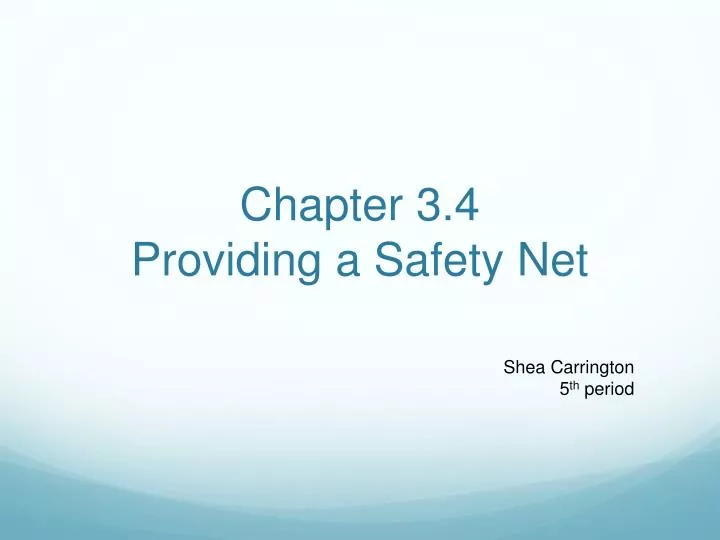 chapter 3 4 providing a safety net