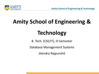 Amity School of Engineering &amp; Technology B. Tech. (CSE/IT), III Semester