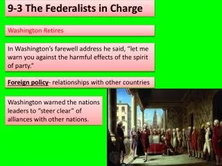 9-3 The Federalists in Charge