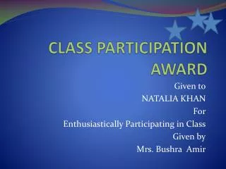 CLASS PARTICIPATION AWARD