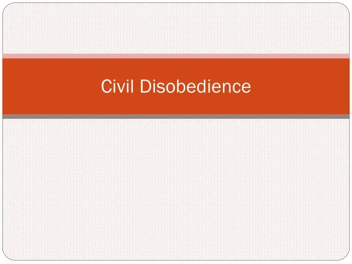 civil disobedience