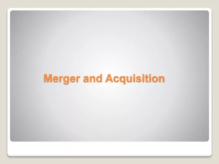 merger and acquisition