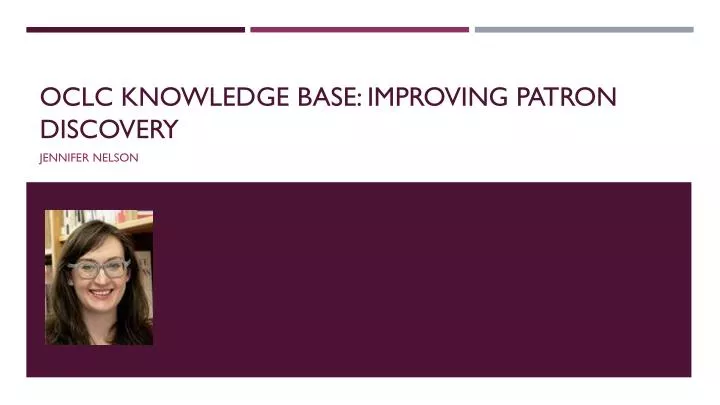 oclc knowledge base improving patron discovery