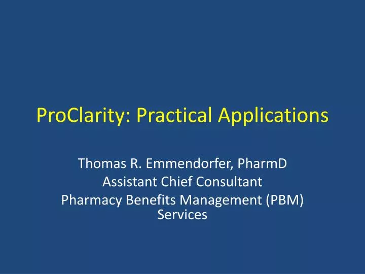 proclarity practical applications