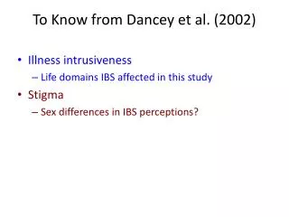 To Know from Dancey et al. (2002)