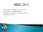 MBUG 2013 - slide 1