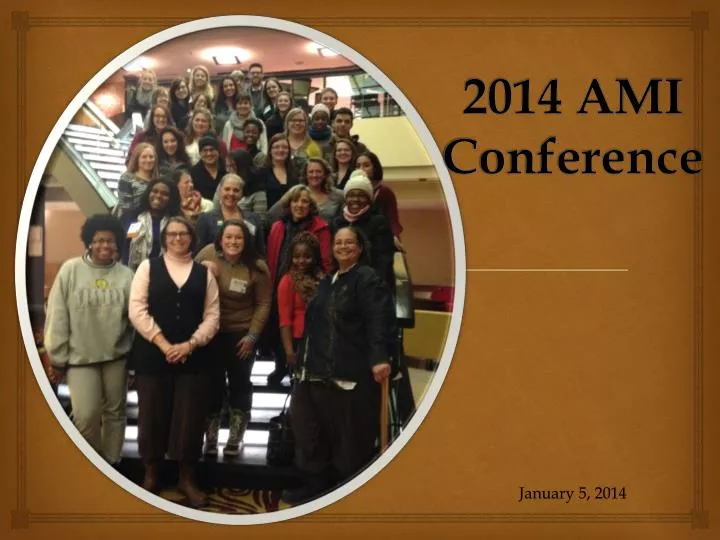 2014 ami conference