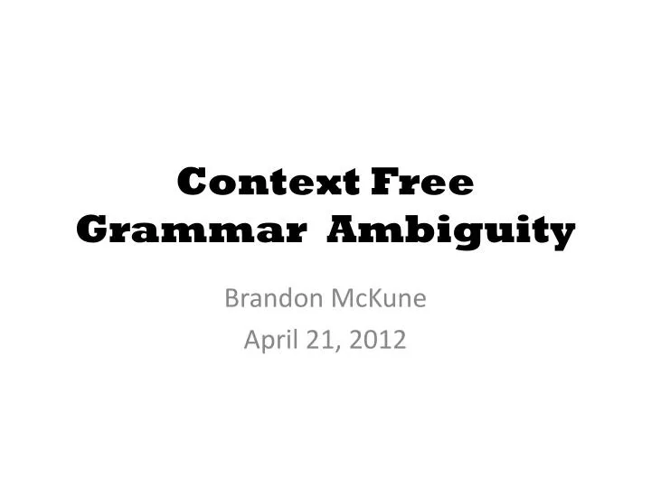 context free grammar ambiguity