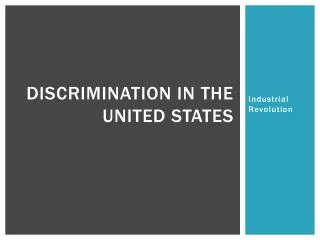 discrimination in the united states