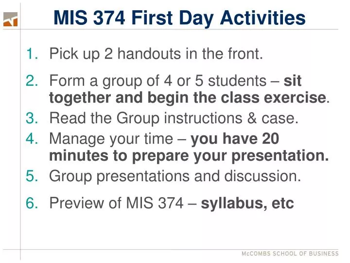 mis 374 first day activities