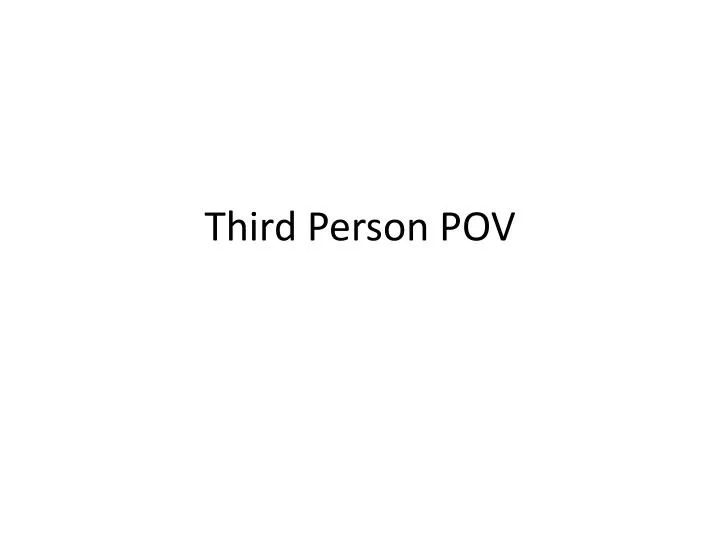third person pov