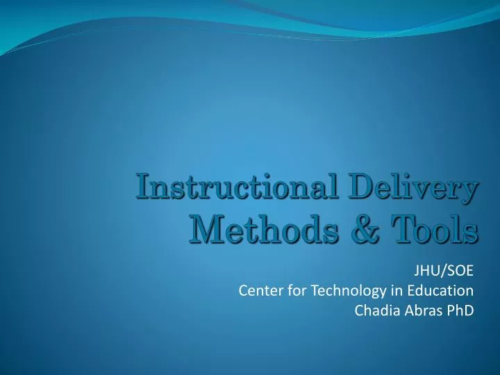 instructional delivery methods tools