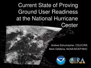 Current State of Proving Ground User Readiness at the National Hurricane Center