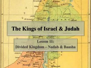 The Kings of Israel &amp; Judah