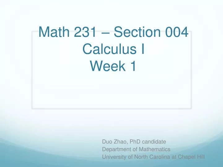 math 231 section 004 calculus i week 1