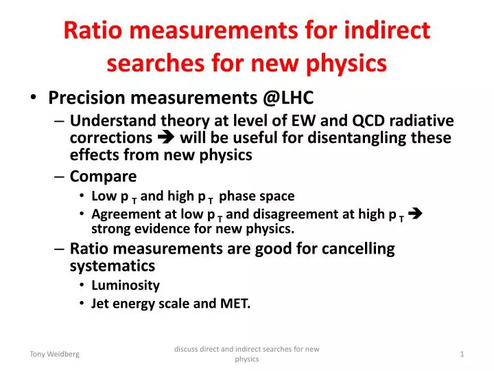 ratio measurements for indirect searches for new physics