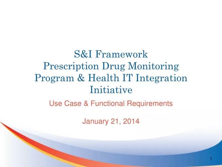 s i framework prescription drug monitoring program health it integration initiative
