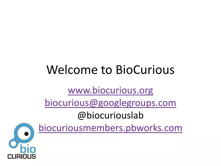 welcome to biocurious