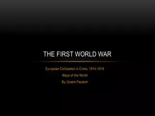 The First World War