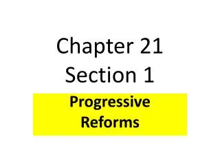 Chapter 21 Section 1