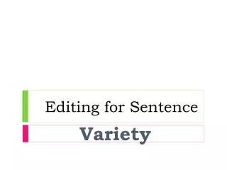 Editing for Sentence