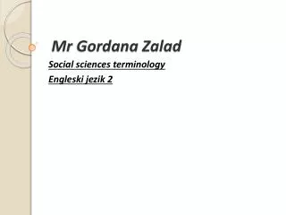 Mr Gordana Zalad