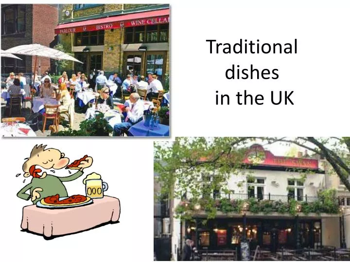 traditional dishes in the uk