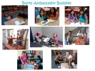 Burks Ambassador Buddies