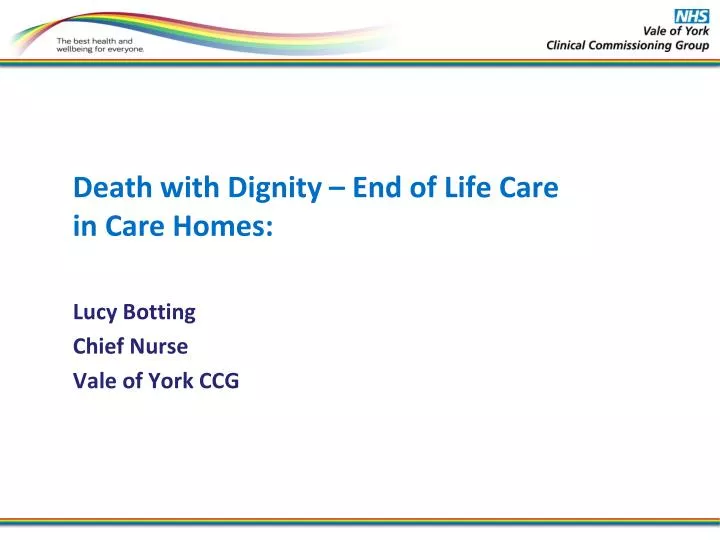 death with dignity end of life care in care homes