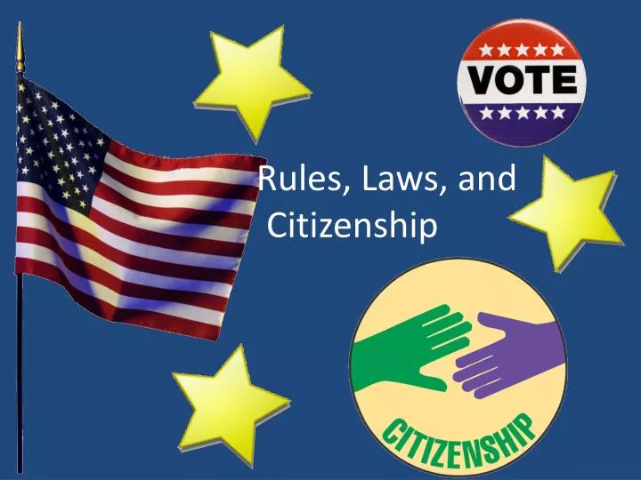 rules laws and citizenship