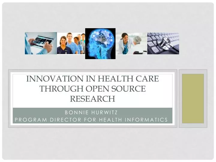 innovation in health care through open source research