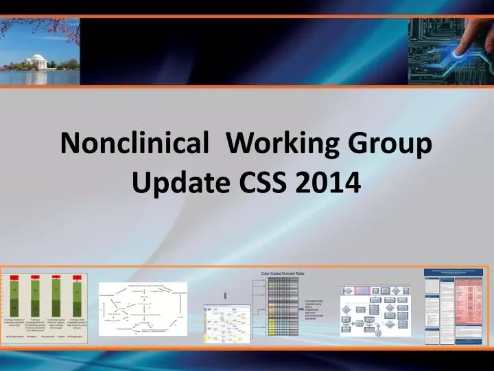 nonclinical working group update css 2014