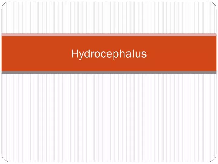 hydrocephalus