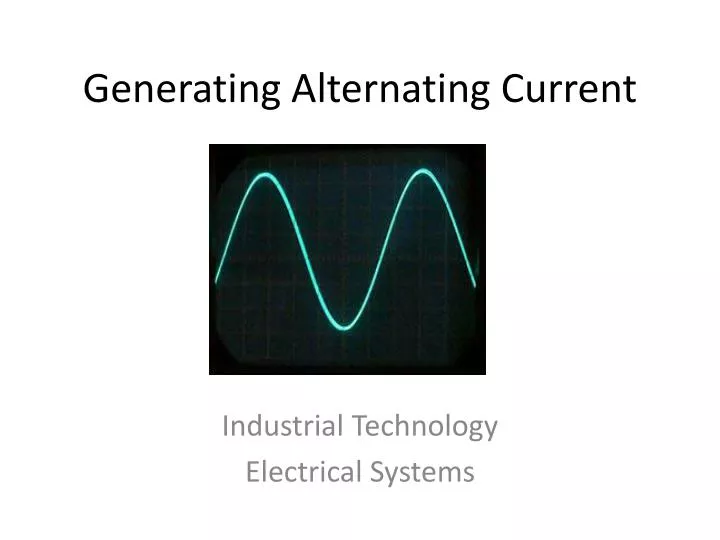 generating alternating current
