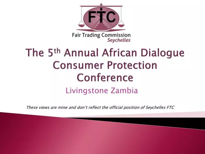 the 5 th annual african dialogue consumer protection conference