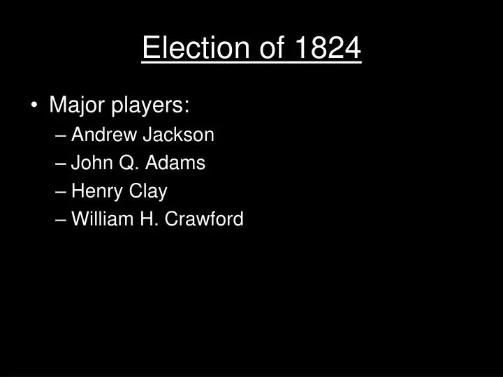 election of 1824